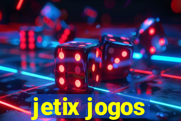 jetix jogos